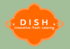 DISH Catering